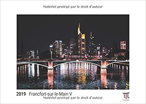 indir francfort sur le main v 2019 edition blanche calendrier mural timokrates calendr
