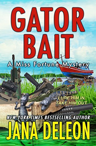 ダウンロード  Gator Bait (A Miss Fortune Mystery, Book 5) 本