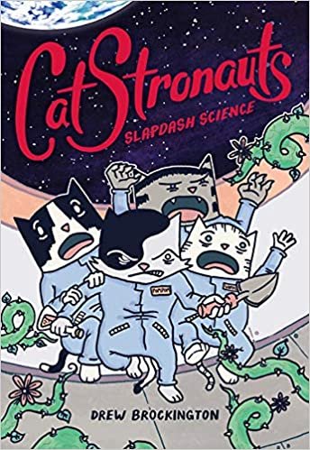 CatStronauts: Slapdash Science (CatStronauts, 5)