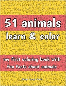 تحميل 51 animals learn &amp; color: my first coloring book with fun facts about animals