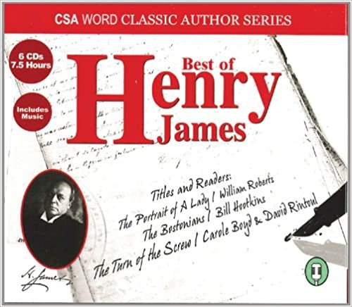 Best of Henry James: The Portrait of a Lady, the Bostonians and the Turn of the Screw (CSA Word Classic Authors)