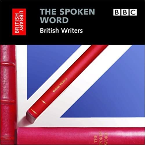 ダウンロード  The Spoken Word British Writers (Spoken Word Audio) 本