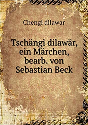 تحميل Tsch ngi Dilaw r, Ein M rchen, Bearb. Von Sebastian Beck