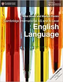 ダウンロード  Cambridge International AS and A Level English Language Coursebook (Cambridge International Examinations) 本