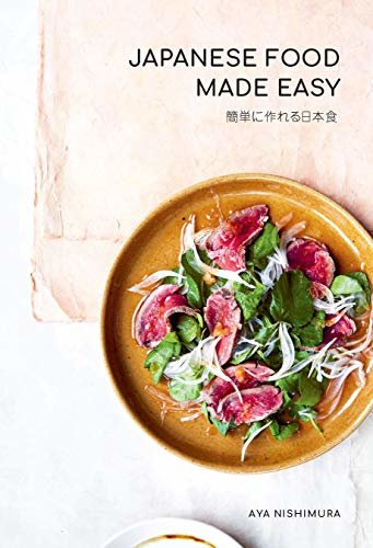 ダウンロード  Japanese Food Made Easy (English Edition) 本