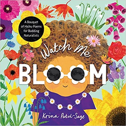 تحميل Watch Me Bloom: A Bouquet of Haiku Poems for Budding Naturalists