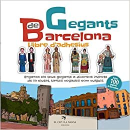 Gegants de Barcelona. Llibre d'adhesius (Llibres d'adhesius de les Figures de Festa, Band 4) indir