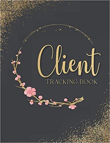 Client Tracking Book: Hairstylist Client Record Book With A - Z Alphabetical Tabs | Customer Information Organizer, client binder for hair stylist, Nail Salon, Esthetician, Spa and More Business indir