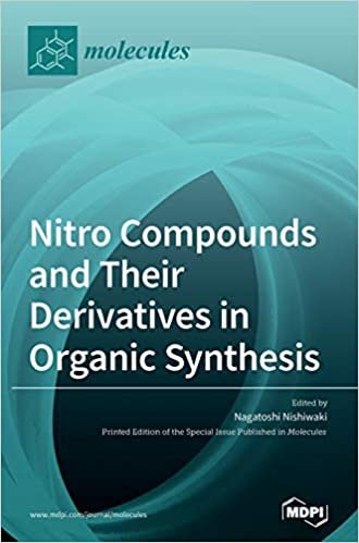 indir Nitro Compounds and Their Derivatives in Organic Synthesis