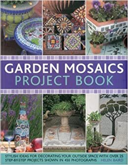 Gregory, C: Garden Mosaics Project Book indir