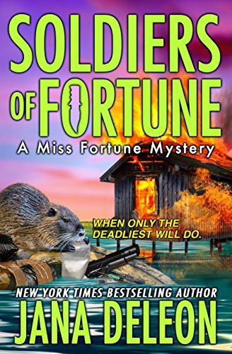 Soldiers of Fortune (A Miss Fortune Mystery Book 6) (English Edition)