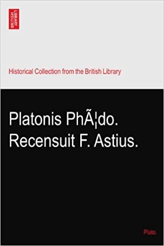 indir Platonis PhÃ¦do. Recensuit F. Astius.
