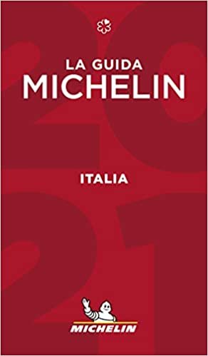 ダウンロード  The Michelin Guide Italia 2021: Restaurants & Hotels (Michelin Red Guide Italia) 本