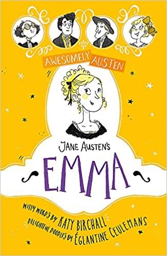 Awesomely Austen - Illustrated and Retold: Jane Austen's Emma indir