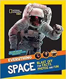 ダウンロード  Everything: Space (National Geographic Kids) 本
