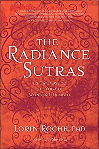 ダウンロード  The Radiance Sutras: 112 Gateways to the Yoga of Wonder & Delight 本