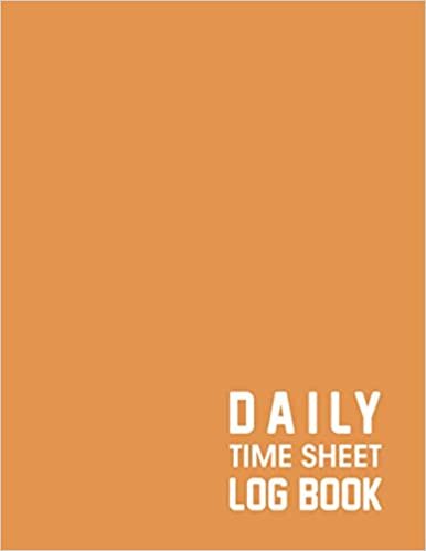 indir Daily Time Sheet Log Book: Employee Time Log book and Time Record Keeper - Sandy Brown Cover