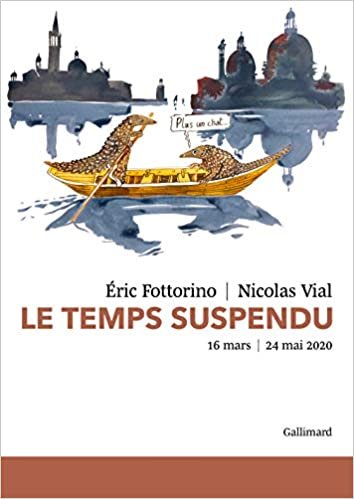 indir Le temps suspendu: 16 mars - 24 mai 2020 (Albums Beaux Livres, 10386)