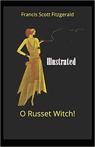 indir &quot;O Russet Witch!&quot; Illustrated