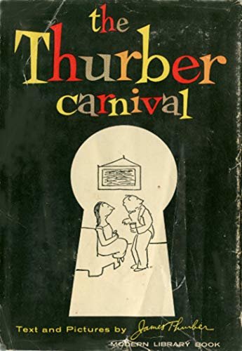 ダウンロード  The Thurber Carnival (English Edition) 本