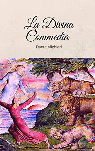 ダウンロード  La Divina Commedia (Illustrato) (Italian Edition) 本