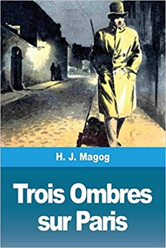 اقرأ Trois Ombres sur Paris الكتاب الاليكتروني 