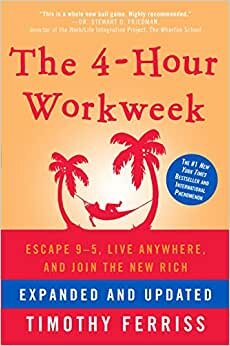 تحميل The 4-Hour Workweek: Escape 9-5, Live Anywhere, And Join The New Rich