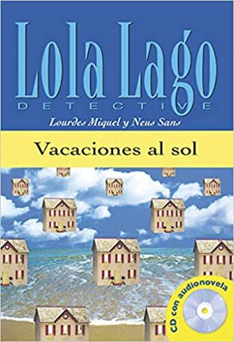 indir Miquel, L: Lola Lago, detective: Vacaciones al sol, Lola Lago + CD (Ele- Lecturas Gradu.Adultos)