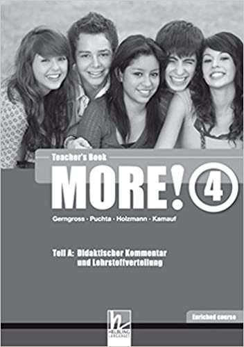indir MORE! 4 Enriched Course Teacher&#39;s Book: Teil A: Didaktischer Kommentar und Lehrstoffverteilung Teil B: Worksheets (Helbling Languages)