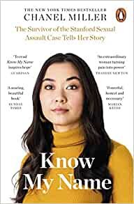 ダウンロード  Know My Name: The Survivor of the Stanford Sexual Assault Case Tells Her Story 本