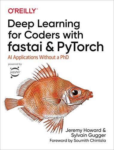 ダウンロード  Deep Learning for Coders with fastai and PyTorch: AI Applications Without a PhD (English Edition) 本