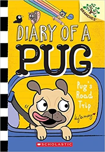 اقرأ Pug's Road Trip: A Branches Book (Diary of a Pug #7) الكتاب الاليكتروني 