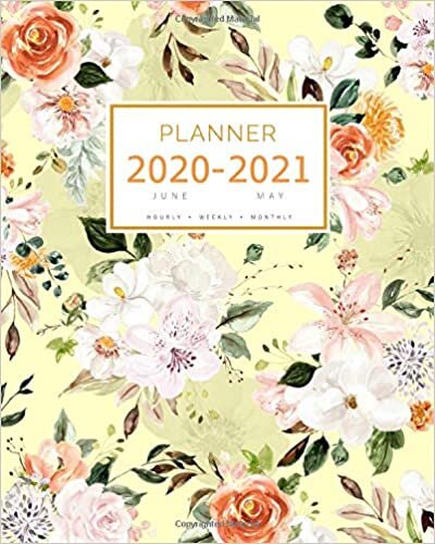 Planner 2020-2021: 8x10 Large Notebook Organizer with Hourly Time Slots | June 2020 to May 2021 | Watercolor Flower Bouquet Design Yellow indir