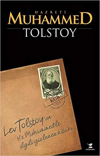 Hz. Muhammed: Lev Tolstoy'un Hz. Muhammed'le İlgili Gizlenen Kitabı indir