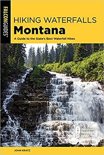 تحميل Hiking Waterfalls Montana: A Guide to the State&#39;s Best Waterfall Hikes