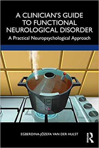 تحميل A Clinician’s Guide to Functional Neurological Disorder: A Practical Neuropsychological Approach
