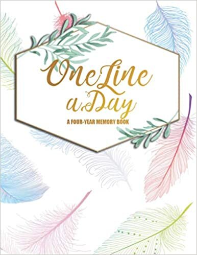 indir One Line a Day A Four-Year Memory Book: One-Line-a-Day - 4-Year Journal - A Self-Discovery Daily Reflections Diary - Personal Time Capsule of 365 Days ... Four Years of Memories Notebook, 8,5 x 11&quot;