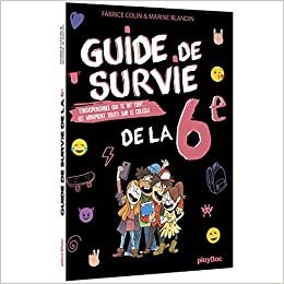 indir Guide de survie de la 6e (P.BAC FICT.ADOS)