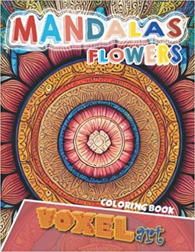 Mandalas Flowers Coloring Book for Women : Color 60 Beautiful and Amazing Flowers. Relaxation Mandala for Adult and Teens – Activity Stress Relieving ... Adults, Teens, and Fans of Mandalas Patterns