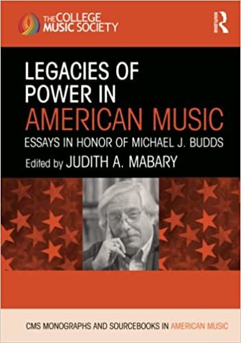 تحميل Legacies of Power in American Music: Essays in Honor of Michael J. Budds