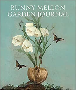 indir Bunny Mellon Garden Journal