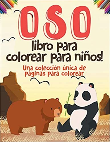 Oso libro para colorear para niños! Una colección única de páginas para colorear