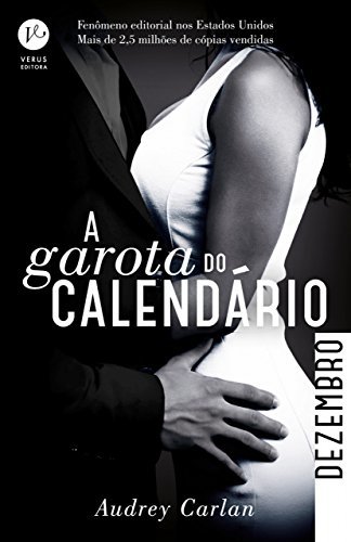 A garota do calendário: Dezembro (Portuguese Edition)