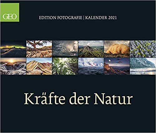 GEO Edition: Kräfte der Natur 2021 - Wand-Kalender - Poster-Kalender - 70x60 indir
