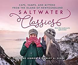 ダウンロード  Saltwater Classics from the Island of Newfoundland: More than 25 favourite caps, vamps, and mittens to knit (Saltwater Knits) (English Edition) 本