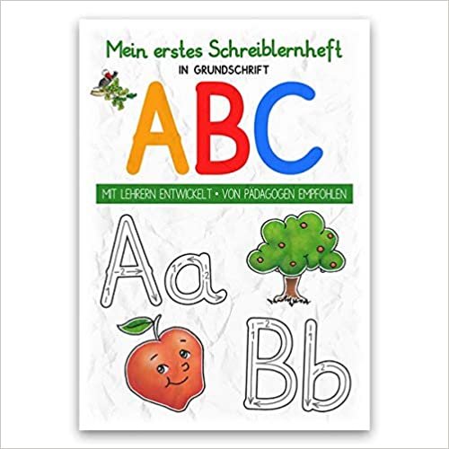 indir Mein buntes Kinder-ABC in Grundschrift: Schreiblernheft in DINA 4, auf 120g/m² Zeichenkarton