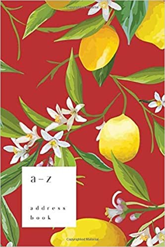 indir A-Z Address Book: 4x6 Small Notebook for Contact and Birthday | Journal with Alphabet Index | Lemon Flower Leaf Cover Design | Red