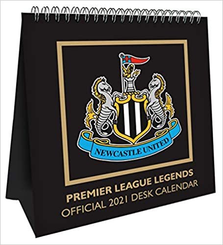 Newcastle United FC 2021 Desk Easel Calendar - Official Desk Easel Format Calendar