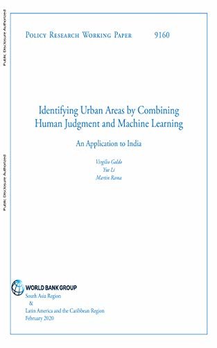 ダウンロード  Identifying Urban Areas by Combining Human Judgment and Machine Learning : An Application to India (English Edition) 本