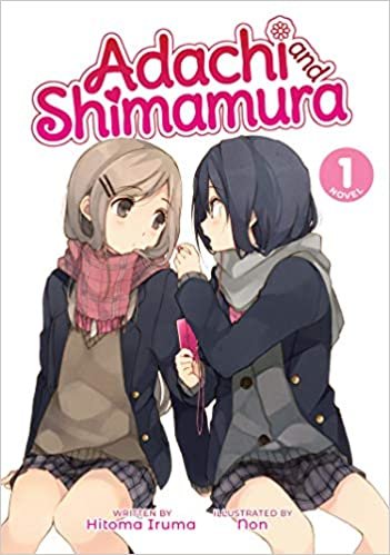 Adachi and Shimamura Light (Adachi and Shimamura Light Novel)